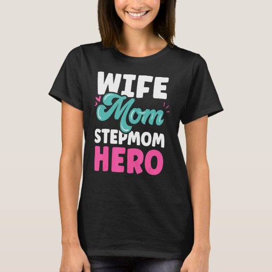 Echtgenote van moeder Stepmama Hero Boy Stepmoeder T-shirt (Voorkant)