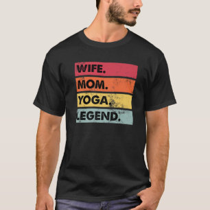 Echtgenote van moeder Yoga Legend Funny Yoga Women T-shirt