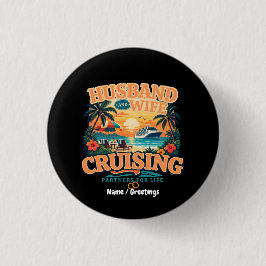 Echtgenoten Cruisepartners voor het Leven  Ronde Button 3,2 Cm