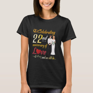 Echtpaar viert 22ste Jubileum van liefde en wij T-shirt