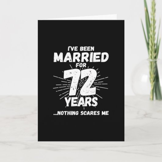 Echtparen 72 Jaar Getrouwd Grappig 72ste Verjaarda Kaart (Voorkant)