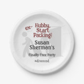 Echtscheiding Feest Viering Ex Hubby Start Verpakk Papieren Bordje (Voorkant)