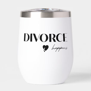 Echtscheiding Gebeurt Tumbler