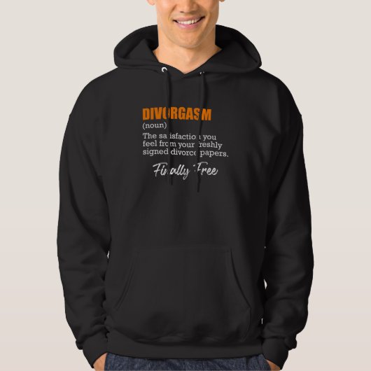 Echtscheidingsorgasme Echtscheidingsfeest Echtsche Hoodie (Voorkant)
