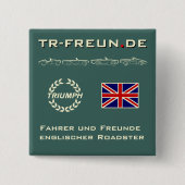 Eckiger Button der TR-Freun.de (Voorkant)