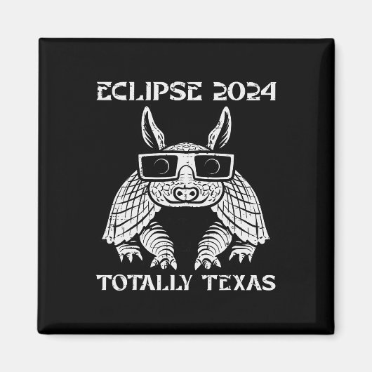 Eclipse 2024 Totality Texas Armadillo Mannen Vrouw Magneet (Voorkant)
