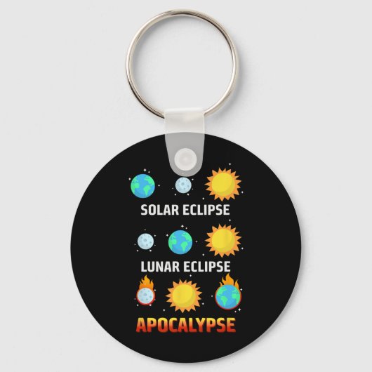Eclipse Maansverduistering Apocalypse Grappige Ecl Sleutelhanger (Voorkant)