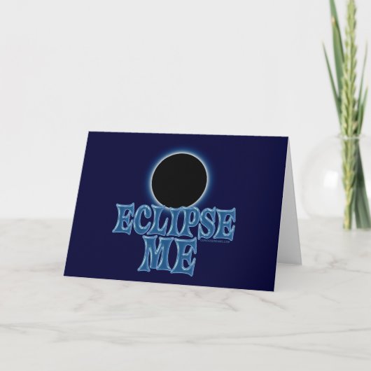 Eclipse Me-Kaart Feestdagen Kaart (Voorkant)