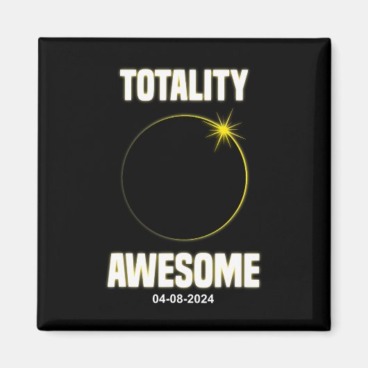 Eclipse Shirt totaliteit Geweldige totale zonsverd Magneet (Voorkant)