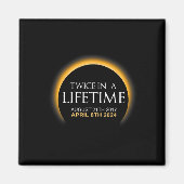 Eclipse twee keer in Leven 2024 Zonsverduistering Magneet (Voorkant)