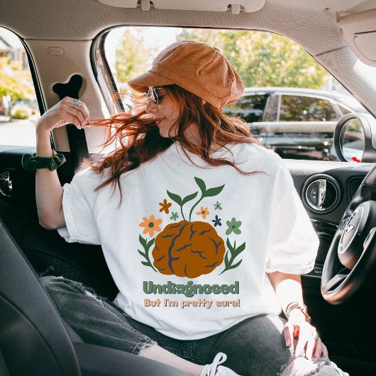 Eco-bewustzijn, niet gediagnosticeerd, maar ik ben t-shirt