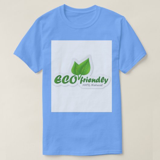 Eco Friendly 100 All Natural T-shirt (Design voorkant)