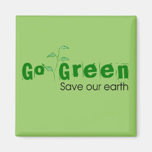 Eco Friendly   Go Green Magnet