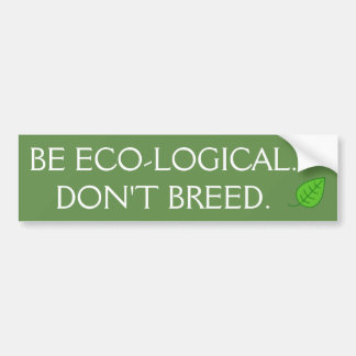 Eco-logische bumpersticker zijn