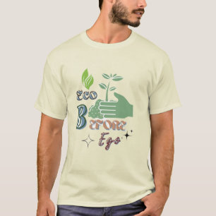 Eco Voor Ego - Natuur Eerst Statement T-shirt