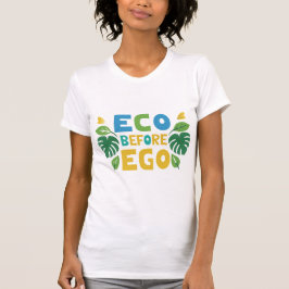 Eco voor ego t-shirt