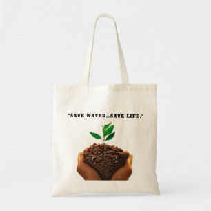 Eco-vriendelijke boodschappentas: bespaar water, b tote bag