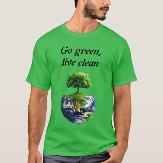 Eco Warrior: Ga groen, Live Clean T-shirt (Voorkant)