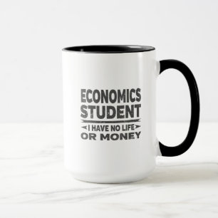 Economics College Student Geen leven of geld Mok