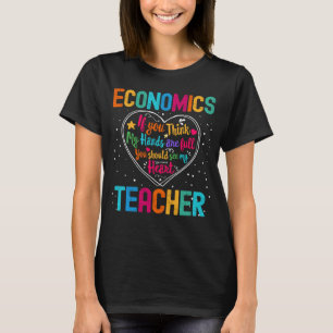 Economics Teacher Appreciation Week Terug naar sch T-shirt