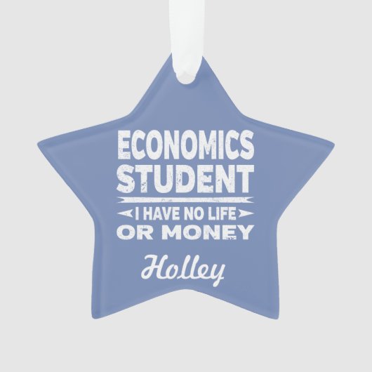 Economiestudenten Geen leven of geld Ornament (voorkant)