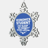 Economiestudenten Geen leven of geld Tin Sneeuwvlok Ornament (Rechts)