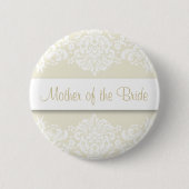 Ecru Damask Moeder van de Bride Button (Voorkant)