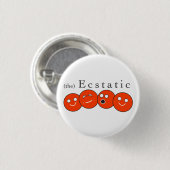 Ecstatisch ontbijtkoek Button (Voorkant /achterkant)
