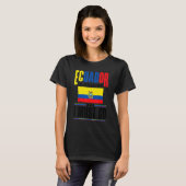Ecuador Ecuadorian Ecuador Is Calling And I Must G T-shirt (Voorkant volledig)