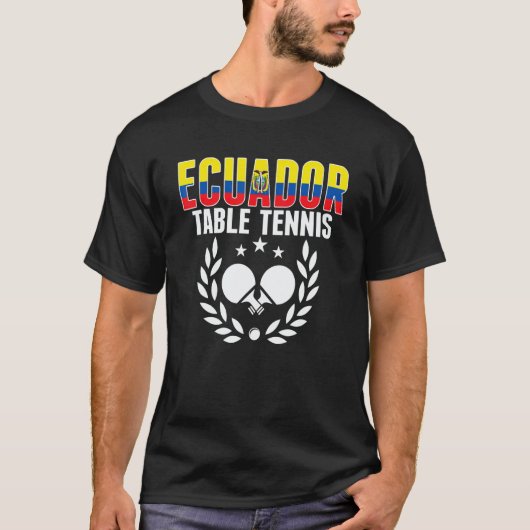 Ecuador Table Tennis Ecuadorean Ping Pong Support T-shirt (Voorkant)