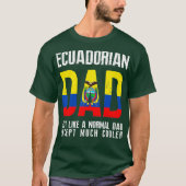 Ecuadoraanse vader als normaal, behalve koeler Ecu T-shirt (Voorkant)