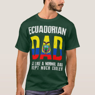 Ecuadoraanse vader als normaal, behalve koeler Ecu T-shirt