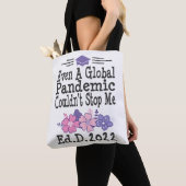 Ed.d Afstuderen 2022 zelfs een pandemie Tote Bag (Dichtbij)