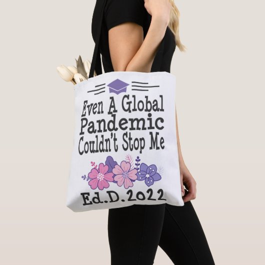 Ed.d Afstuderen 2022 zelfs een pandemie Tote Bag (Dichtbij)