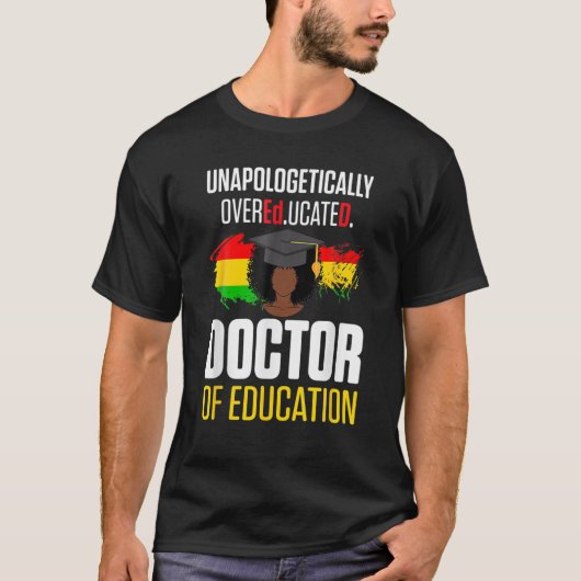 Ed.D. Doctor Of Education Dissertation Graduation T-shirt (Voorkant)