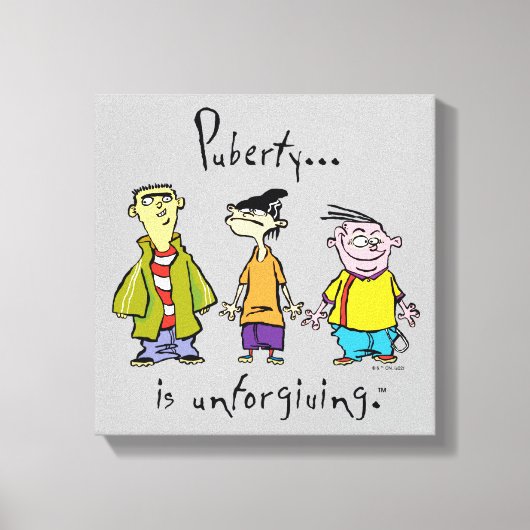 Ed, Edd, n Eddy - puberteit is onvergeeflijk Canvas Afdruk (Voorkant)