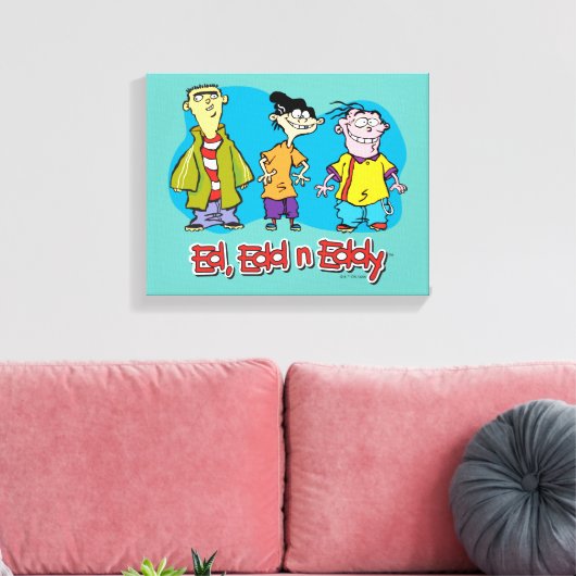 Ed, Edd, n Eddy Smiling Canvas Afdruk (Insitu (Woonkamer))