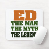Ed - het Man, de Myth, de Legende. Muismat (Met muis)