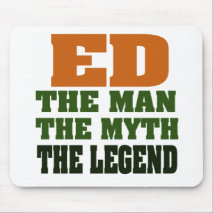 Ed - het Man, de Myth, de Legende. Muismat