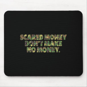 Ed Money verdient geen geld Grappige uitdrukking Muismat