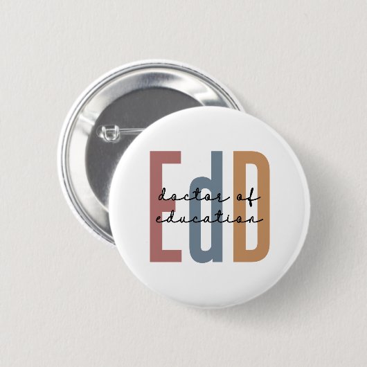 EdD Doctor of Education Afstuderen Ronde Button 5,7 Cm (Voorkant /achterkant)