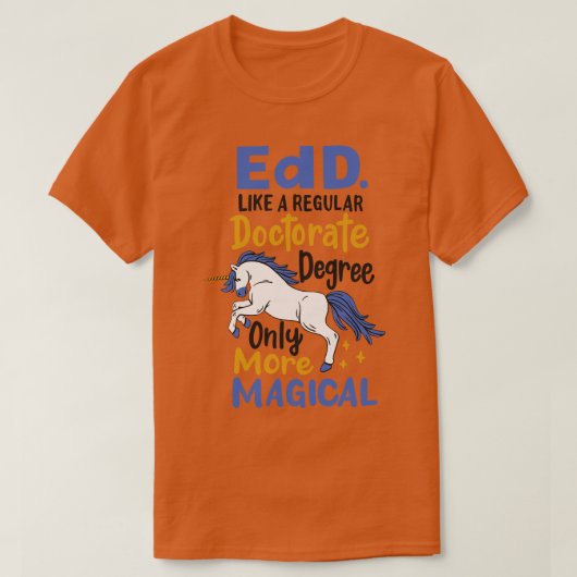 Edd Education Doctorate Research Academic T-shirt (Design voorkant)