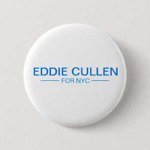 Eddie Cullen voor NYC Mayor 2021 Ronde Button 5,7 Cm