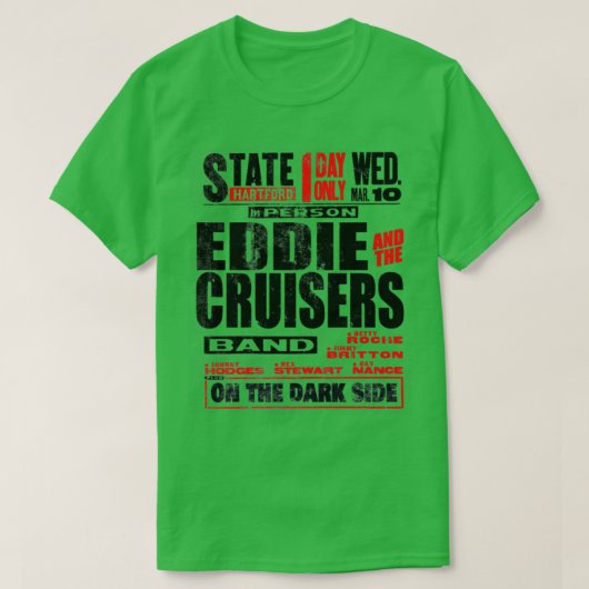Eddie en de kruisers in nood t-shirt (Design voorkant)