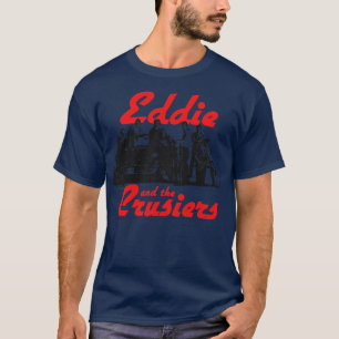 Eddie en de kruisers t-shirt