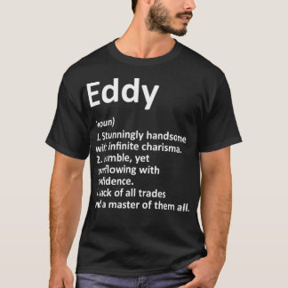 EDDY Definition Gepersonaliseerde Naam Grappige Ve T-shirt