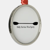 Eddy Service Was Spotty Kayak Paddle Metalen Ornament (Rechts)
