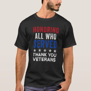 Edelachtbare iedereen die heeft gediend Dank u vet T-shirt