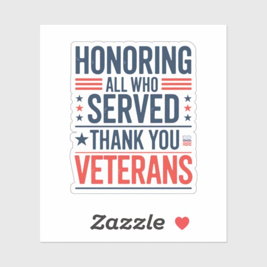 Edelachtbare iedereen die heeft gediend Hartelijk  Sticker (Vel)