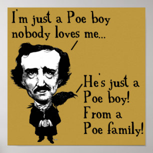 Edgar Allan Poe Boy Funny Poster Sign Quottes